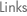 Links